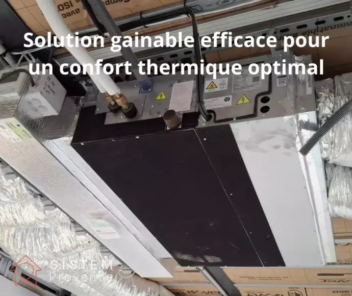 climatisation gainable est la solution parfaite pour combiner confort thermique et esthétique